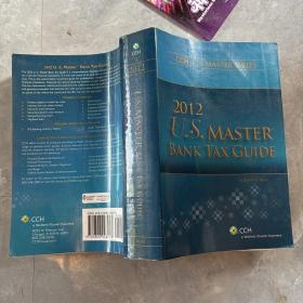 U.S. Master Bank Tax Guide (2012)