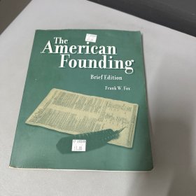 The american founding Brief Edition（ 背封面破损 内页大量写划标记）