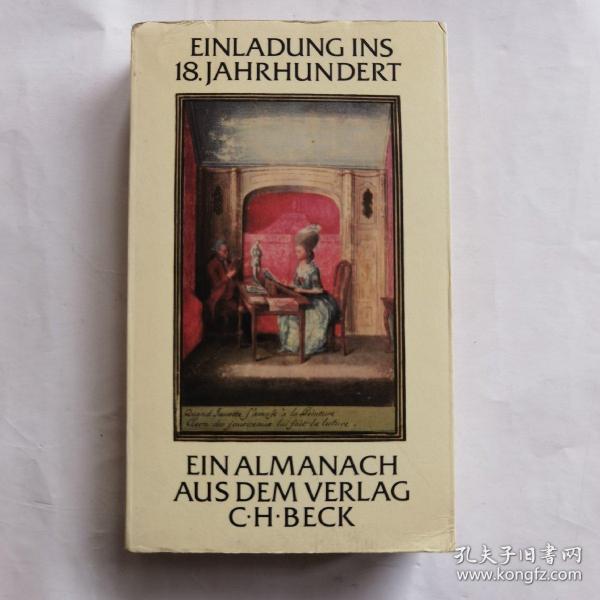 EINLADUNG INS 18.JAHRHUNDERT Ein Almanach aus dem Verlag C.H.Beck im 225.Jahr seines Bestehens 德语  德文  插图