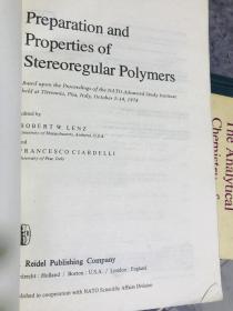 英文原版，PREPARATION AND PROPERTIES OF STEREOREGULAR POLYMERS 立体规整聚合物的制备与性能