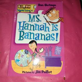 My Weird School #4: Ms. Hannah Is Bananas!  疯狂学校#4：汉娜女士真糊涂！