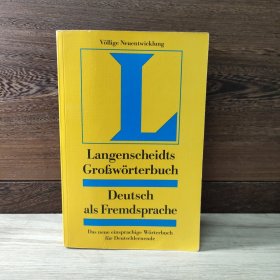 Langenscheidts Großwörterbuch Deutsch als Fremdsprache 德语词典