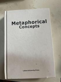 Metaphorical Concepts