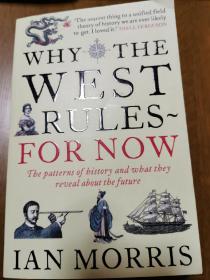 Why the West Rules for Now