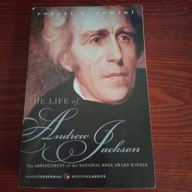 THE LIFE OF ANDREW JACKSON
安德鲁·杰克逊的一生