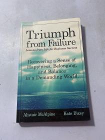 Triumph from Failure