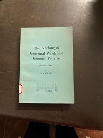 the teacheing of structural words and sentence patterns 结构词和句型的教学 （英文 有印章）