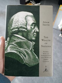 The Wealth of Nations 国富论 英文原版进口书，自藏书，比国内的印刷和装帧强太多了。书厚且重。