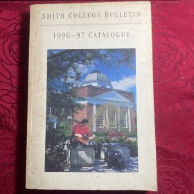 SMITHCOLLEGEBULLETIN 1996~97 CATALOGUE