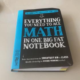 Everything You Need to Ace Math in One Big Fat Notebook：The Complete Middle School Study Guide