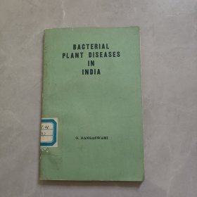 BACTERIAL PLANT DISEASES IN INDIA（印度的细菌性植物病害）英文版