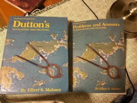 FOURTEENTH EDITION Dutton's NAVIGATION AND PILOTIN 英文原版精装 大开本 导航和驾驶附赠问题解答