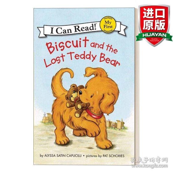 Biscuit and the Lost Teddy Bear (My First I Can Read)[小饼干和走失的泰迪熊]