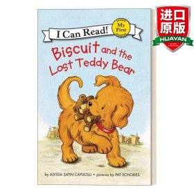 Biscuit and the Lost Teddy Bear (My First I Can Read)[小饼干和走失的泰迪熊]