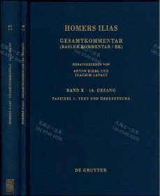 价可议 Homers Ilias Gesamtkommentar Basler Kommentar BK Band 10 Vierzehnter Gesang Ξ Faszikel 1 Text und Ubersetzung Faszikel 2 Kommentar Sammlung Wissenschaftlicher Commentare nmwxhwxh