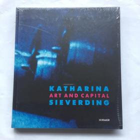 Katharina Sieverding: Art and Capital/卡特琳娜·希维汀：艺术与资本   艺术画册  精装未拆封