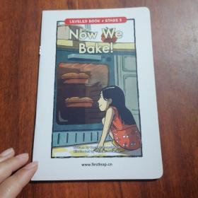 英文彩色绘本分级阅读第3部（LEVELED BOOK STAGE 3  ）：现在我们烘烤（Now We Bake）