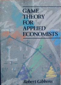Game Theory for Applied Economists英文原版