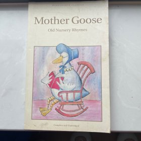 Mother Goose：Old Nursery Rymes