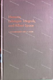 价可议 Measure Lebesgue Integrals and Hilbert Space nmzzw002