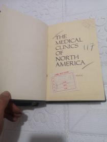 THE MEDICAL CLINICS OF NORTH AMERICA（北美的医疗诊所）1987全年精装合订2册全