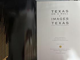 Texas on a Roll: Images of Texas by Texas Photographers