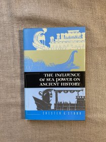 The Influence of Sea Power of Ancient History 海权对古代历史的影响 【英文版，精装】