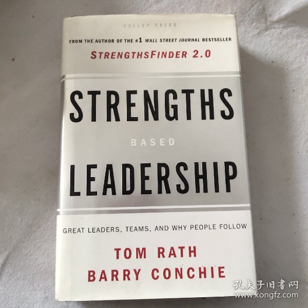 Strengths-Based Leadership：Great Leaders, Teams, and Why People Follow