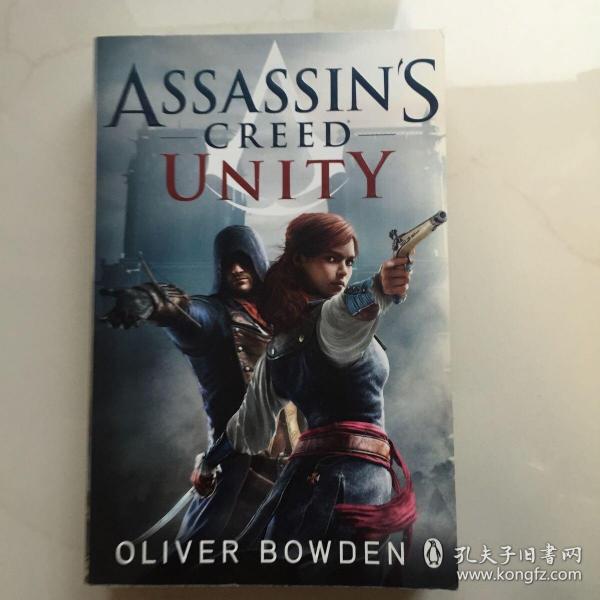 英文原版  Unity：Assassin's Creed Book 7  Unity：刺客信条7