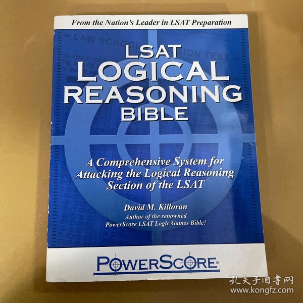 The PowerScore LSAT Logical Reasoning Bible