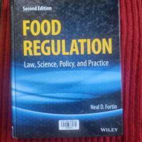 Food Regulation: Law, Science, Policy, and Practice (Revised))