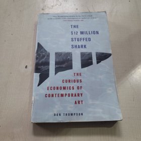 The $12 Million Stuffed Shark: The Curious Economics of Contemporary Art