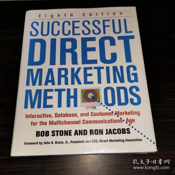 Successful Direct Marketing Methods: Interactive, Database, and Customer-Based Marketing for Digital Age