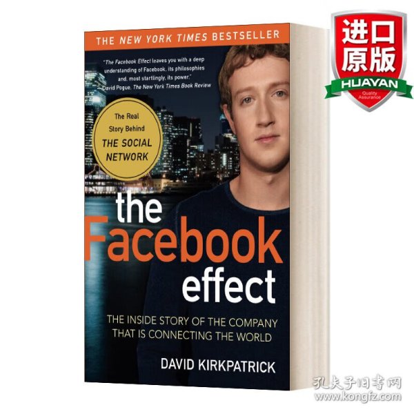 The Facebook Effect：The Inside Story of the Company That Is Connecting the World