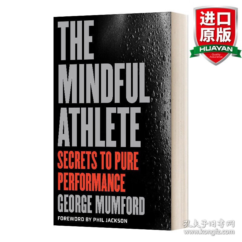 英文原版 The Mindful Athlete: Secrets to Pure Performance 专注的运动员:纯粹表现的秘密 英文版 进口英语原版书籍
