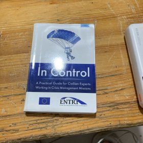 In Control A Practical Guide for Civilian Experts Working in Crisis Management Missions