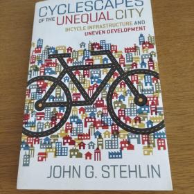 CYCLESCAPES OF THE UNEQUAL CITY