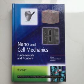 Nano And Cell Mechanics - Fundamentals And Frontiers [Wiley机械工程] 纳米与细胞力学：基本原理和前沿领域 第6版（丛书）