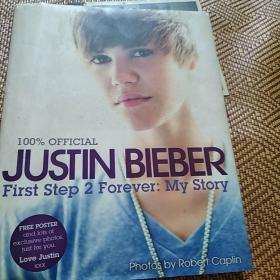 Justin Bieber：First Step 2 Forever, My Story