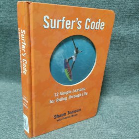 Surfer's Code:12 Simple Lessons for Riding Through Life