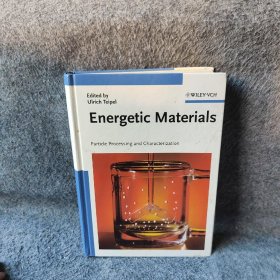 EnergeticMaterials:ProcessingandCharacterizationofParticles