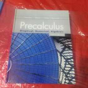 Precalculus: Graphical, Numerical,Algebraic（精装）