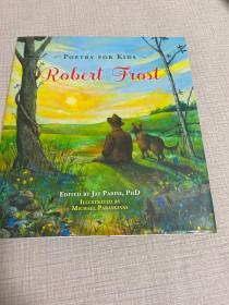 Poetry for Kids: Robert Frost