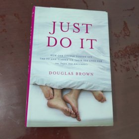 JUST DO IT：HOW ONE COUPLE TURNED OFF THE TV AND TURNED ON THEIR SEX LIVES FOR 101 DAYS【1133】