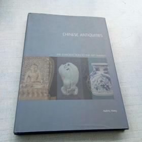 Chinese Antiquities：An Introduction to the Art Market [A16K----19]