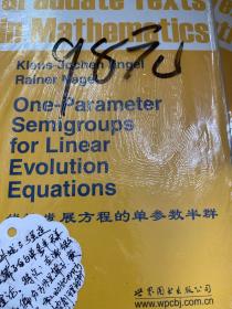 Springer数学研究生丛书：线性发展方程的单参数半群（英文版）
