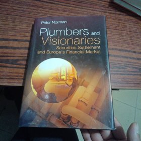 证券交收与欧洲的金融市场Plumbers and Visionaries（几乎全新内干净）