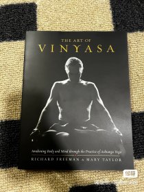 The Art of Vinyasa: Awakening Body and Mind through the Practice of Ashtanga Yoga