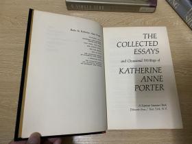 The Collected Essays and Occasional Writings of Katherine Anne Porter  波特随笔集，（《盛开的犹大花》作者），董桥曾译作者传记，精装毛边本，1970年老版书