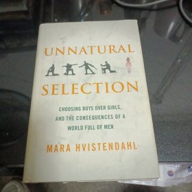 UnnaturalSelection:ChoosingBoysOverGirls,andtheConsequencesofaWorldFullofMen